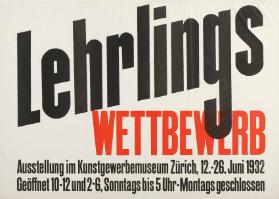 Lehrlingswettbewerb - Ausstellung im Kunstgewerbemuseum Zürich
