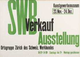 Weihnachts-Verkaufsausstellung SWB, Ortsgruppe Zürich