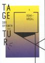 Toni-Areal ; Tage der offenen Tür 