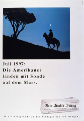 Juli 1997: Die Amerikaner landen mit Sonde auf dem Mars. - Die Hintergründe zu den Schlagzeilen von morgen.