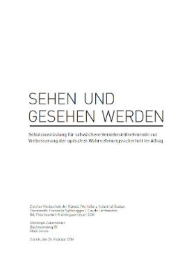 Sehen und Gesehen werden