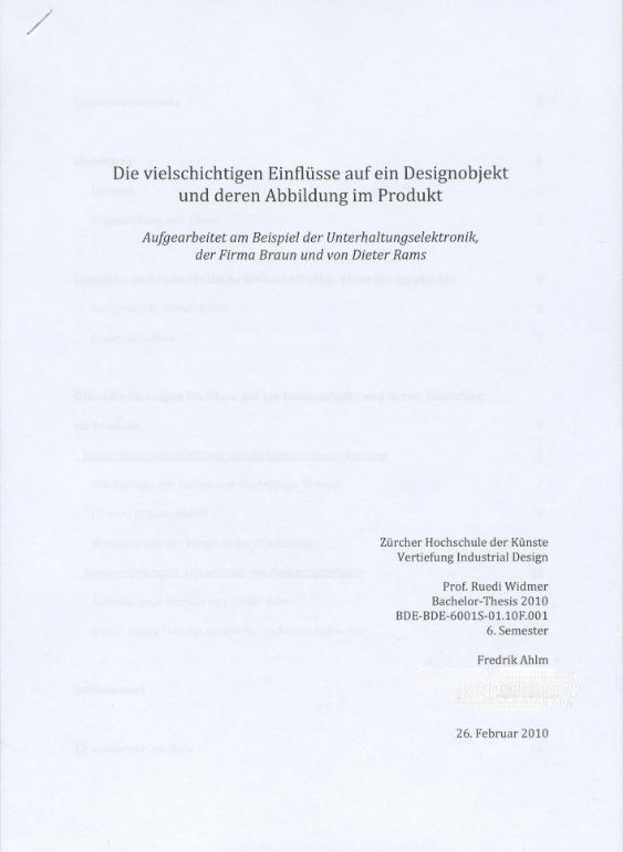 Die vielschichtigen Einflüsse auf ein Designobjekt und deren Abbildung im Produkt