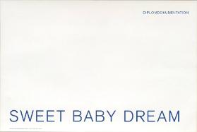 Sweet Baby Dream