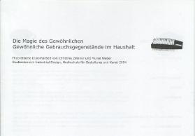 Die Magie des Gewöhnlichen