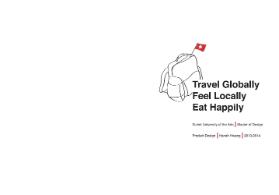 Travel Globally, Feel Locally, Eat Happily