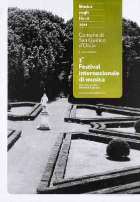 Musica negli Horti 2012 - Comune di San Quirico d'Orcia  - 3º festival internazionale di musica