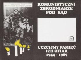 Komunistyczni zbrodniarze pod sąd - Liga Republikańska