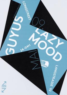Dubexmachina.ch - Longstreet - Langstrasse 92 - New.com - Guyus - Lazy Mood