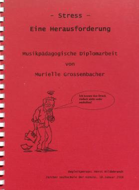 Stress - eine Herausforderung