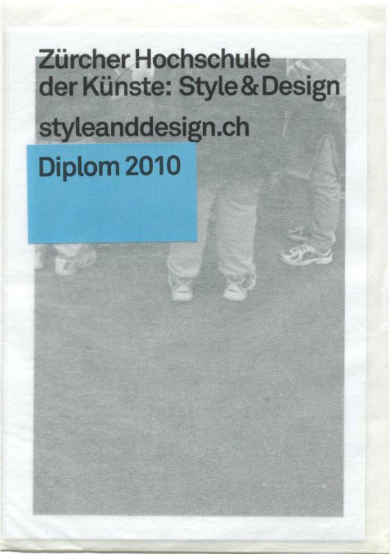 Vertiefung Style & Design, Diplom 2010