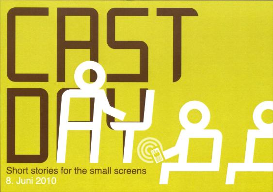 CAST DAY: Short stories for the small screens