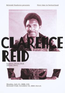 Helsinki Soulstew presents - First time in Switzerland - Clarence Reid - Helsiniki Club