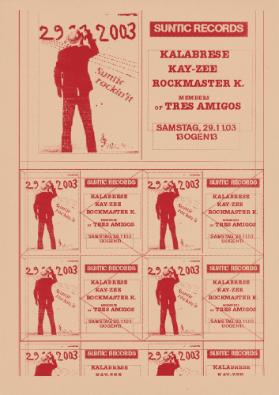 Suntic Records - Kalabrese - Kay-Zee - Rockmaster K. - Members of tres amigos - Bogen 13