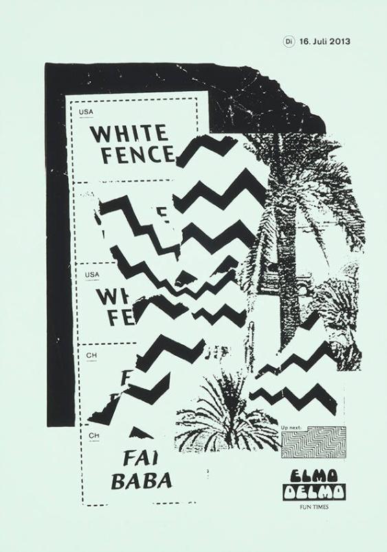 White Fence - Fai Baba - Elmo Delmo