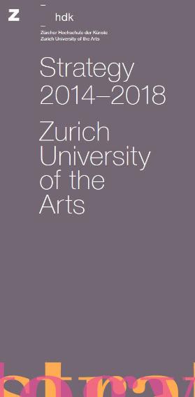 Strategy 2014-2018 Zurich University of the Arts