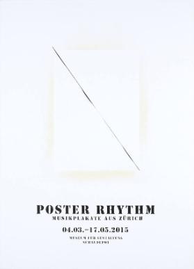 Poster rhythm - Musikplakate aus Zürich - Museum für Gestaltung - Schaudepot