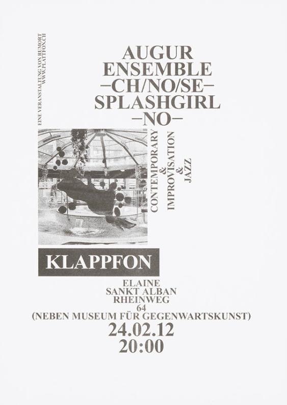 Klappfon - Augur Ensemble - CH/NO/SE - Splashgirl - NO - Contemporary & Improvisation & Jazz - Eine Veranstaltung von Rumort