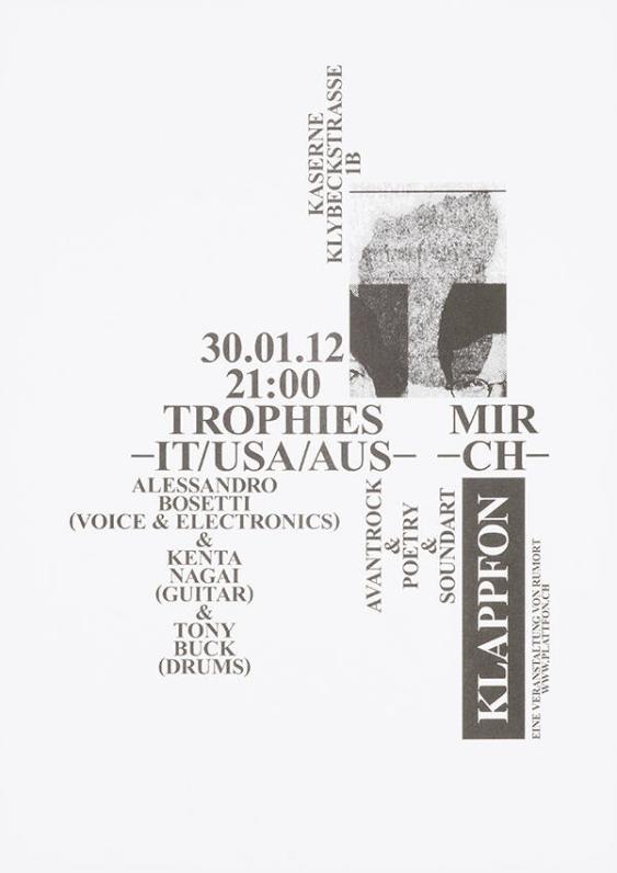 Klappfon - Trophies - IT/USA/AUS - Mir - CH - Avantrock & Poetry & Soundart - Eine Veranstaltung von Rumort