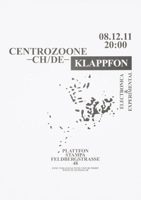 Klappfon - Centrozoone - CH/DE - Electronica & Experimental - Plattfon Stampa - Eine Veranstaltung von Rumort