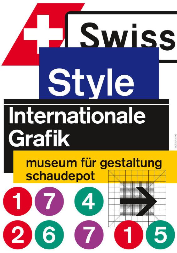 Swiss Style - internationale Grafik; Plakat