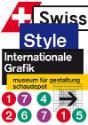 20 Julia Born, Plakat zur Ausstellung „Swiss Style – Internationale Grafik“, 2015, Museum für G…