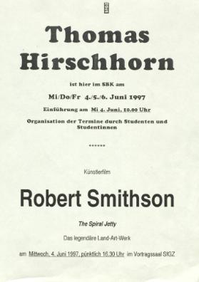 Thomas Hirschhorn / Künstlerfilm Robert Smithson: The Spiral Jetty, Das legendäre Land-Art-Werk