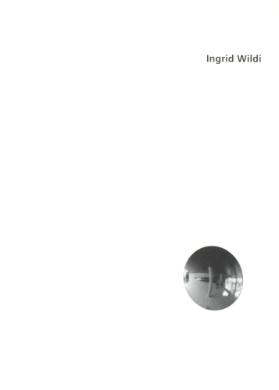 [Ingrid Wildi], Beitrag zur Diplompublikation