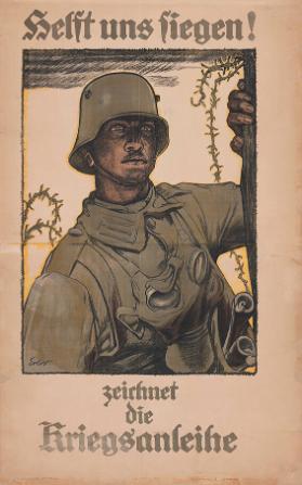 Helft uns siegen! Zeichnet die Kriegsanleihe