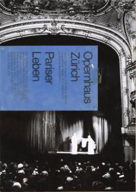Opernhaus Zürich - Pariser Leben
