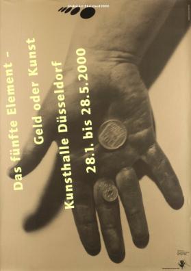 Das fünfte Element - Geld oder Kunst - Kunsthalle Düsseldorf