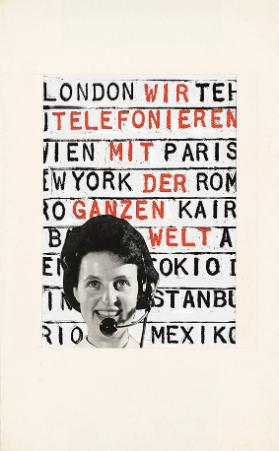 Wir telefonieren mit der ganzen Welt