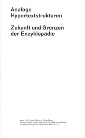 Analoge Hypertextstrukturen -  Zukunft und Grenzen der Enzyklopädie