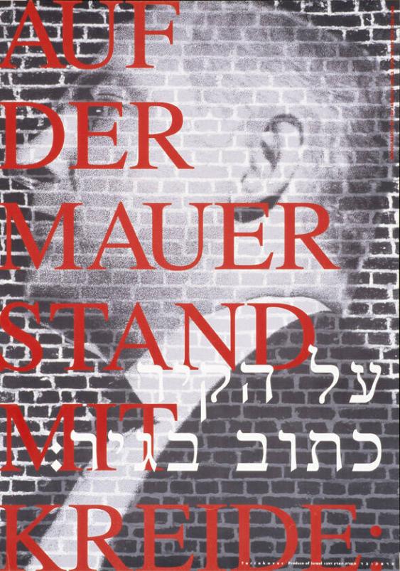 Auf der Mauer stand mit Kreide: - Bertholt Brecht ist 100 Jahre alt