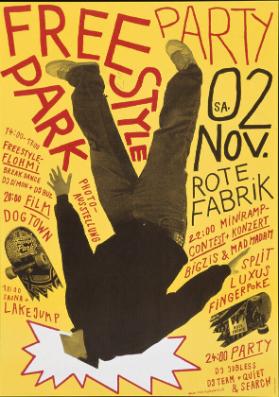 Freestylepark Party - Rote Fabrik - Photo-Ausstellung - Miniramp-Contest + Konzert - Freestyle-Flohmi - Film Dogtown