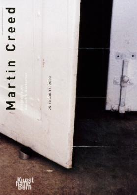Martin Creed - Projektraum Heinrich Gartentor - Kunsthalle Bern