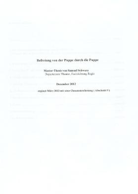 Befreiung von der Puppe durch die Puppe