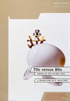 70s versus 80s - Objekte der 70er und 80er Jahre - Museum Bellerive