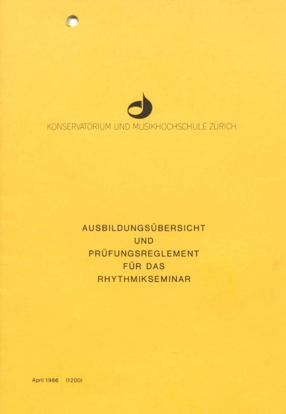 Ausbildungsübersicht und Prüfungsreglement für das Rhythmikseminar