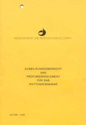 Ausbildungsübersicht und Prüfungsreglement für das Rhythmikseminar