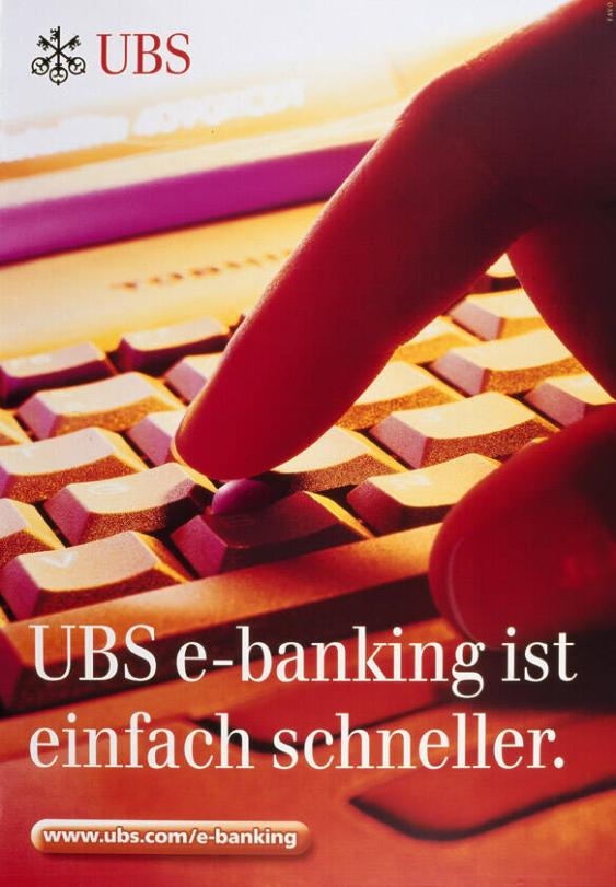 UBS e-banking ist einfach schneller. - www.ubs.com/e-banking.