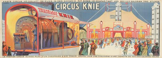 Circus Knie - Erste Circus Heissluft-Heizung in der Schweiz mit einer Heizkapazitaet von 400.000 Kalorien pro stunde
