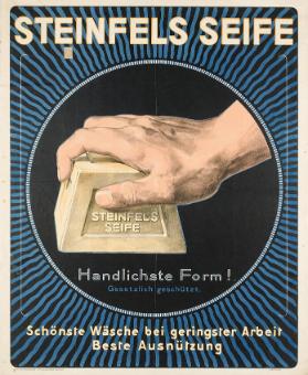 Steinfels Seife - Handlichste Form! Schönste Wäsche bei geringer Arbeit - Beste Ausnützung