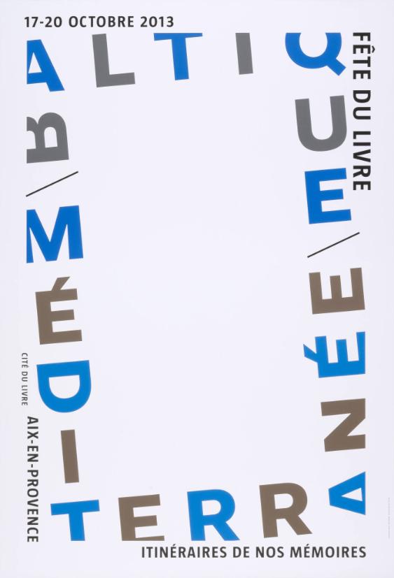 Fête du livre - Baltique-méditerranée - Itinéraires de nos mémoires - Aix-en-Provence - Cité du livre
