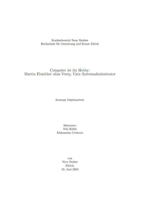 Computer ist ihr Hobby: Martin Ebnöther alias Venty, Unix Systemadministrator