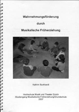 Wahrnehmungsförderung durch Musikalische Früherziehung