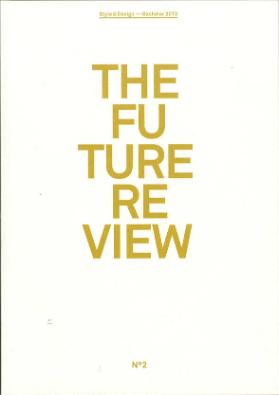 The Future Review n°2, Style Notes 2013