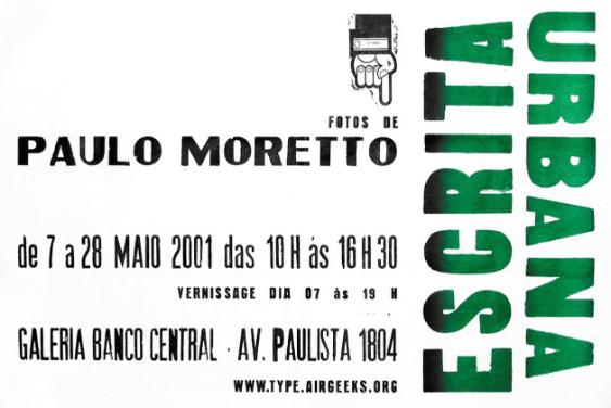 Escrita Urbana - Fotos de Paulo Moretto - Galeria Banco Central, Av. Paulista 1804
