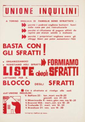 Unione inquilini - A Torino migliaia di famiglie sono sfrattate: [...] - Basta con gli sfratti - Formiamo liste degli sfratti