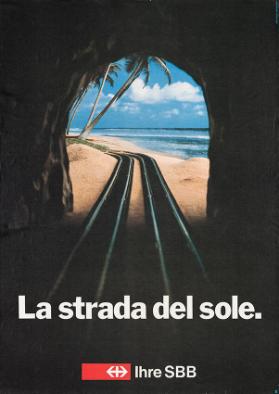 La strada del sole. Ihre SBB