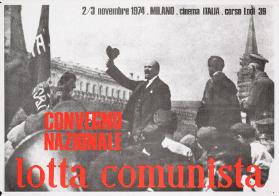 2/3 novembre 1974 - Milano - Cinema Italia - Corso Lodi 39 - Convegno nazionale - Lotta comunista